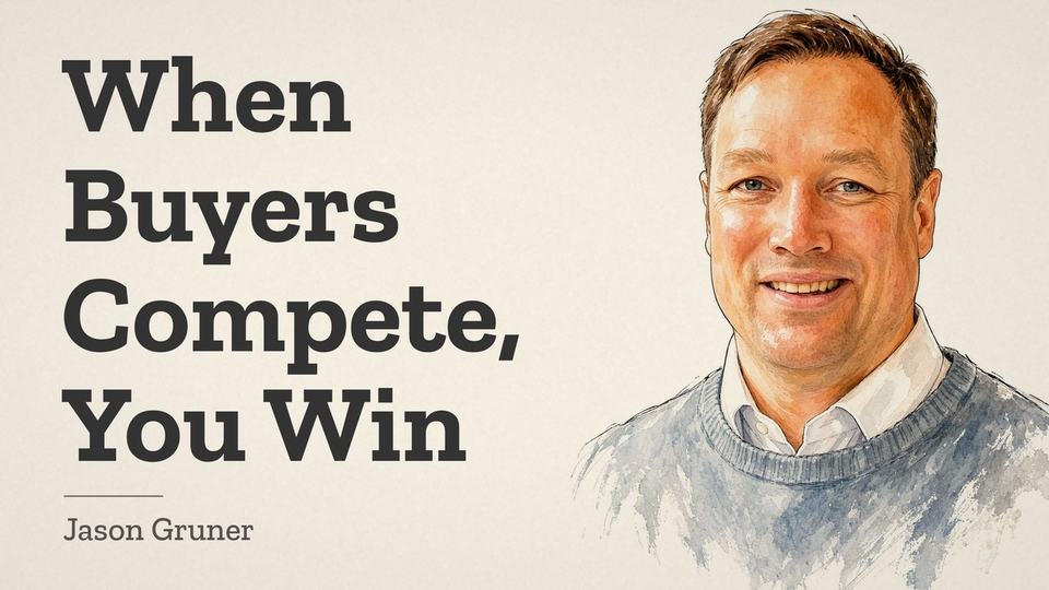 Video thumbnail: When Buyers Compete, You Win, with a watercolor portrait of Jason Gruner
